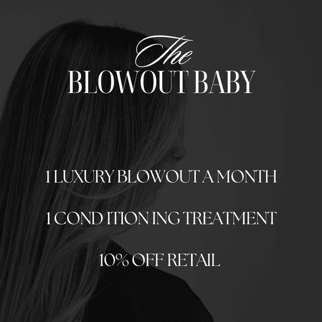 THE BLOWOUT BABY at Melonie Jean Beauty in Omaha, NE