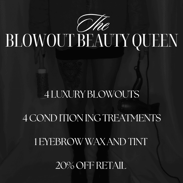 THE BLOWOUT BEAUTY QUEEN at Melonie Jean Beauty in Omaha, NE